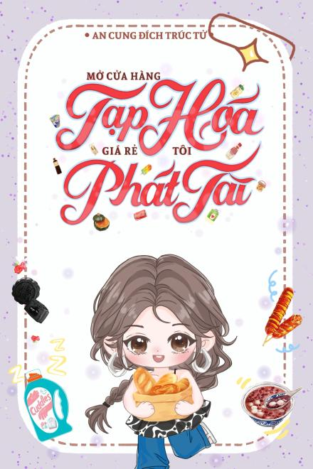 Mở Cửa Hàng Tạp Hóa Giá Rẻ Tôi Phát Tài