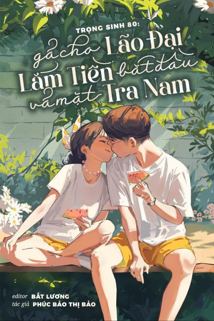 Trọng Sinh 80: Gả Cho Lão Đại Lắm Tiền, Bắt Đầu Vả Mặt Tra Nam