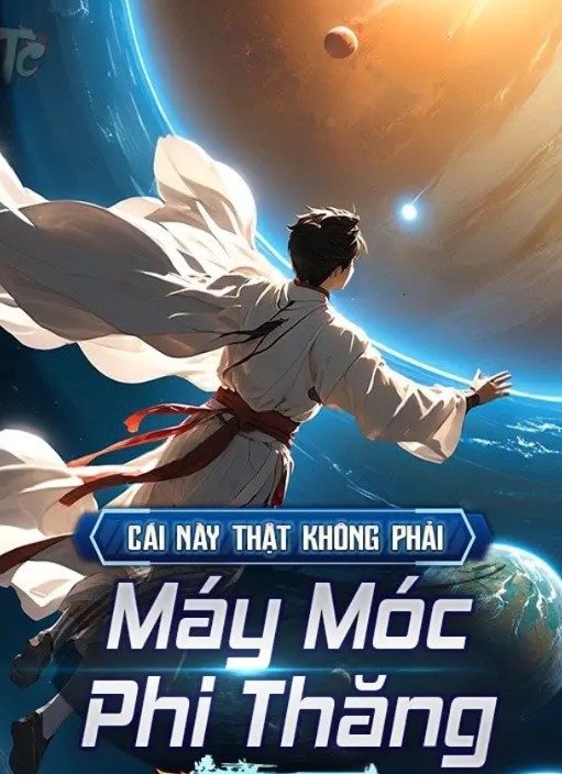 Đây Không Phải Là Máy Móc Phi Thăng